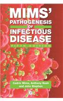Mims' Pathogenesis of Infectious Disease