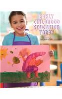 Early Childhood Education Today