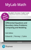 Mylab Math with Pearson Etext -- 18-Week Access Card -- For Differential Equations and Boundary Value Problems