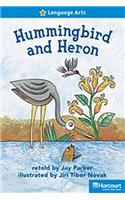 Storytown: On Level Reader Teacher's Guide Grade 2 Hummingbird and Heron