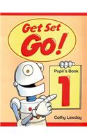 Get Set - Go!: 1: Pupil's Book