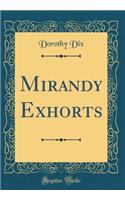 Mirandy Exhorts (Classic Reprint)