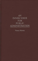 Inner Voice for Public Administration