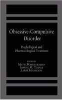 Obsessive-Compulsive Disorder: Psychological and Pharmacological Treatment