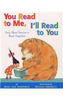 You Read to Me, I'll Read to You: Very Short Stories to Read Together