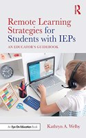 Remote Learning Strategies for Students with IEPs: An Educator's Guidebook