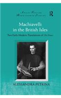 Machiavelli in the British Isles