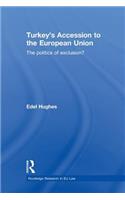 Turkey's Accession to the European Union