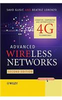 Advanced Wireless Networks: Cognitive, Cooperative and Opportunistic 4g Technology