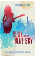 Ruby and the Blue Sky