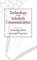 Technology and Scholarly Communication