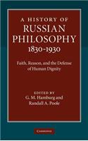 A History of Russian Philosophy 1830–1930