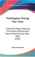 Washington During War Time