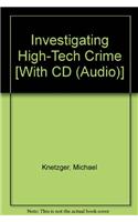 Investigating High-Tech Crime