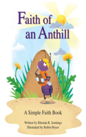 Faith of an Anthill