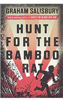 Hunt for the Bamboo Rat