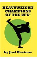 Heavyweight Champions of the Ufc