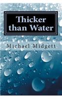 Thicker Than Water