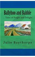 Ballyhoo and Babble