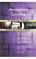 Management Consultant A Complete Guide - 2020 Edition