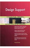 Design Support A Complete Guide - 2020 Edition