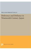 Deference and Defiance in Nineteenth-Century Japan