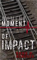 Moment of Impact