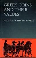 Greek Coins and Their Values Volume 2