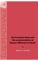 The European Union and the Accommodation of Basque Difference in Spain