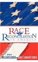 Race & Reconciliation in America