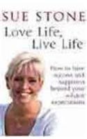 Love Life, Live Life