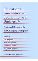 Educational Innovation in Economics and Business V