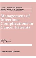 Management of Infectious Complication in Cancer Patients