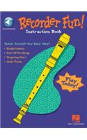 Recorder Fun! Teach Yourself the Easy Way!: Teach Yourself the Easy Way!