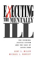 Executing the Mentally Ill