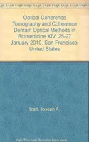 Optical Coherence Tomography and Coherence Domain Optical Methods in Biomedicine XIV