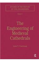 The Engineering of Medieval Cathedrals