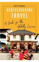 Rediscovering Travel