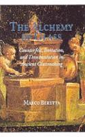 The Alchemy of Glass
