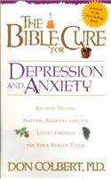 The Bible Cure for Depression and Anxiety