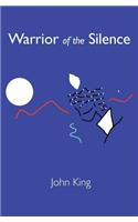 Warrior of the Silence