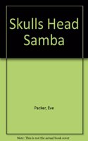 Skulls Head Samba