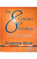 The 8 Colors of Fitness