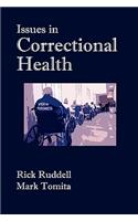 Issues in Correctional Health