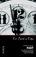 For Such A Time