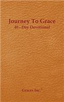 Journey to Grace 40 Day Devotional