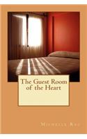 Guest Room of the Heart