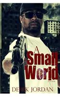 A Small World