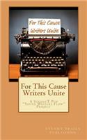 For This Cause Writers Unite: A Steamyt Pub Young Writers Flow Project