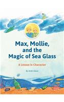 Max, Mollie, and the Magic of Sea Glass